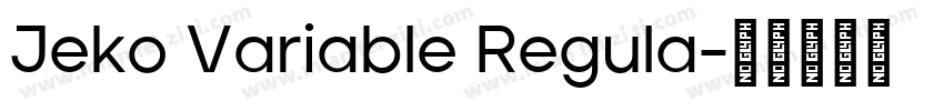 Jeko Variable Regula字体转换